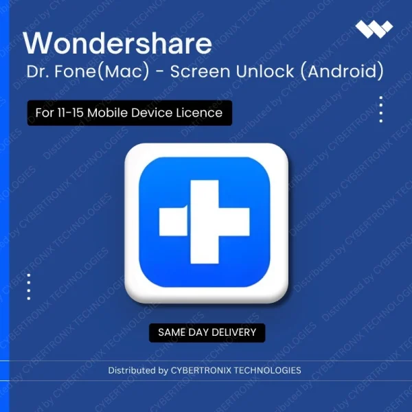 Wondershare Dr.Fone(Mac)  - Screen Unlock  (Android) for 11-15 Mobile Device License | Digital License | Same Day Delivery